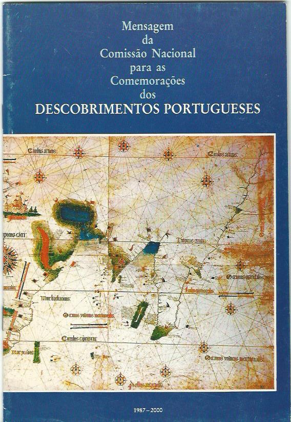 Mensagem da Comissao Nacional para as Comemoracoes dos Descombrimentos Portugueses