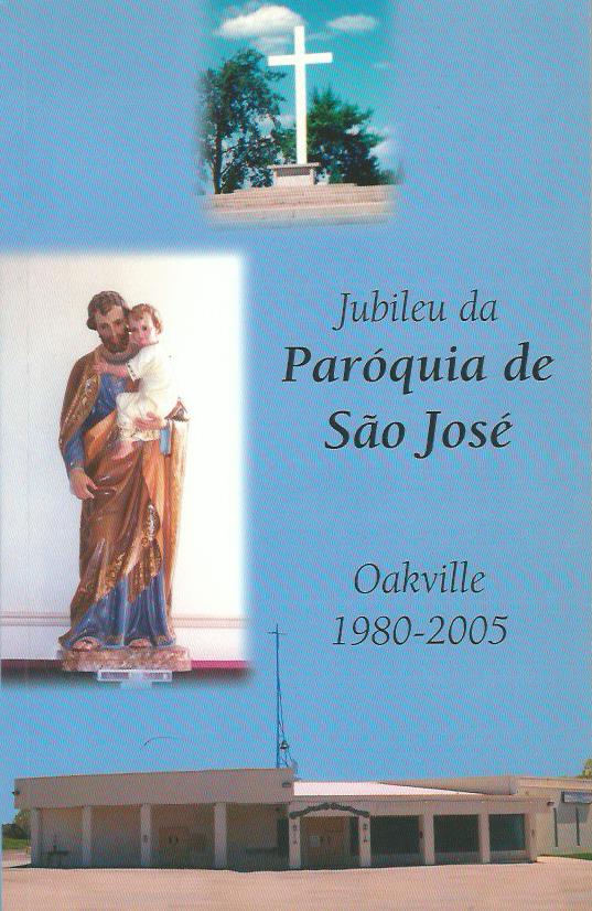 Jubileu da Paróquia de São José em Oakville