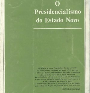O Presidencialismo do Estado Novo