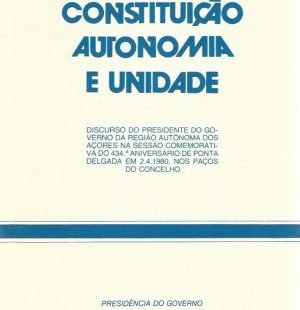 Constituição Autonomia e Unidade