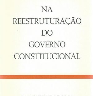 Na Reestruturação do Governo Constitucional