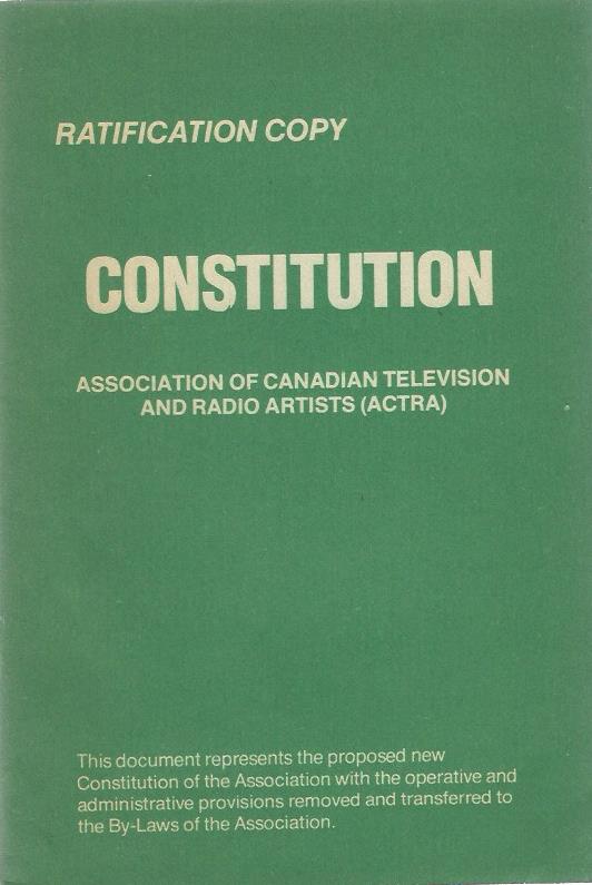 Constitution: Association of Canadian Television and Radio Artists (ACTRA)