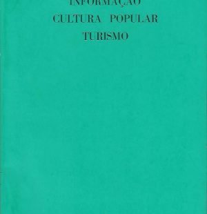 Informação Cultura Popular e Turismo: No. 2 (Abril-Junho, 1973)
