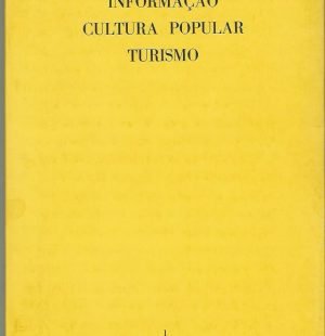 Informação Cultura Popular e Turismo: No. 1 (Janeiro-Março, 1973)