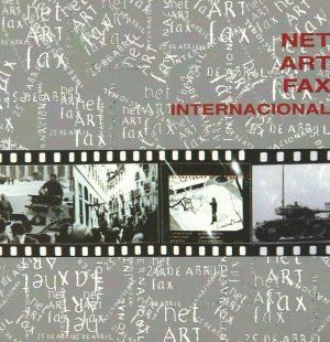 Net Art Fax Interactional 25 de Abril: 1974-1999