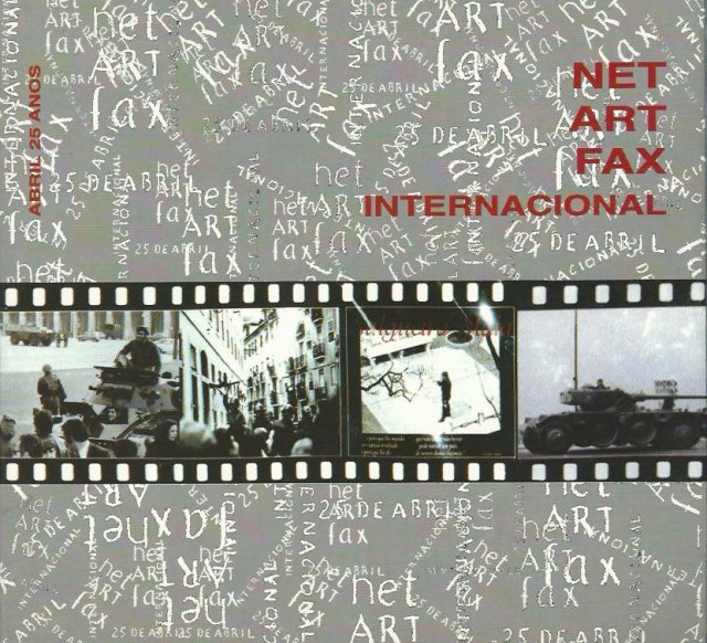 Net Art Fax Interactional 25 de Abril: 1974-1999