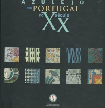 O Azulejo em Portugal no XX século