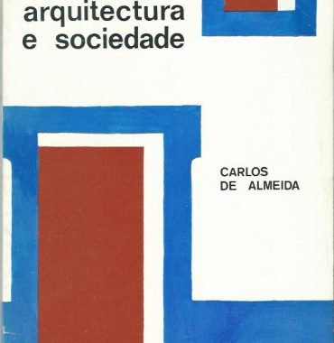 Portugal: Arquitectura e Sociedade