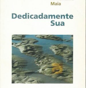 Dedicadamente Sua