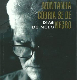 A Montanha Cobria-Se de Negro