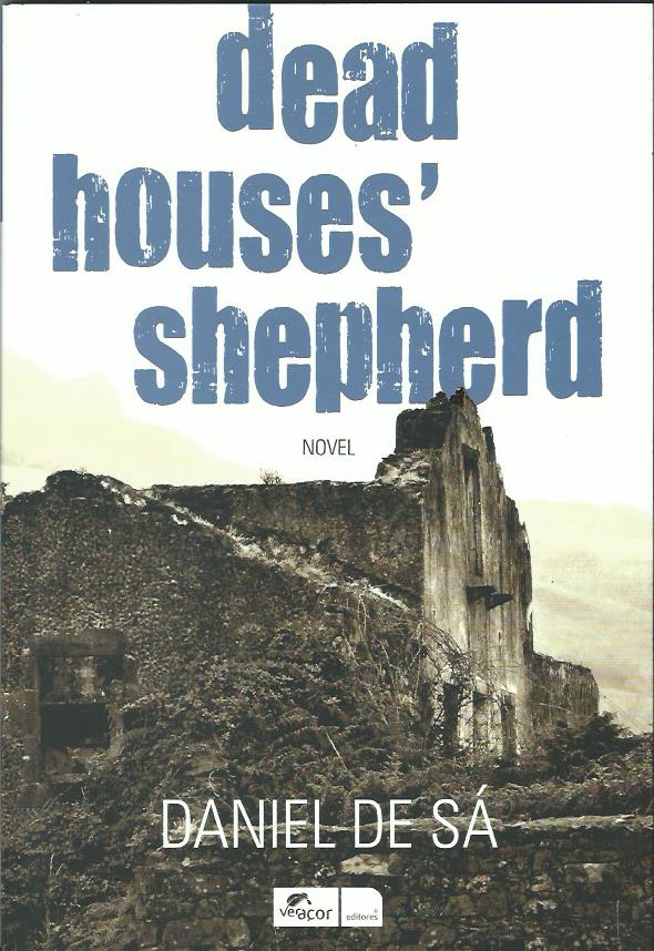 Dead Houses’ Shepherd