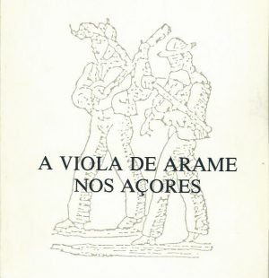 A Viola de Arame nos Açores