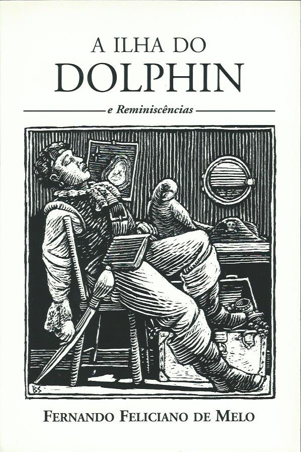 A Ilha do Dolphin e Reminiscências