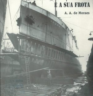 Carregadores Açoreanos e a Sua Frota: Vol. XLIV