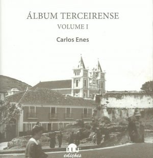 Álbum Terceirense: Volume I