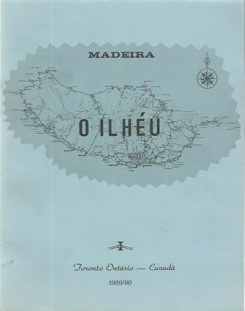 Madeira: O Ilheu (1989-90)