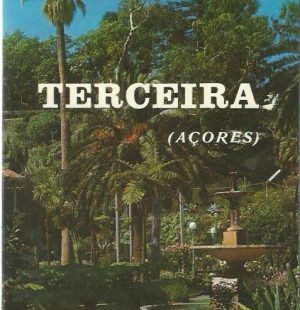 Terceira: A Ilha de Jesus Cristo