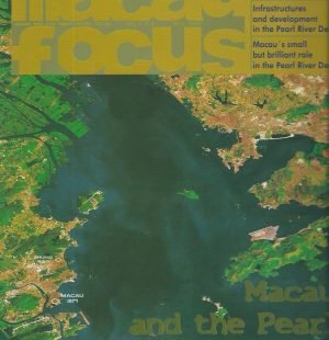 Macau and the Pearl River Delta: Vol. I N. 2