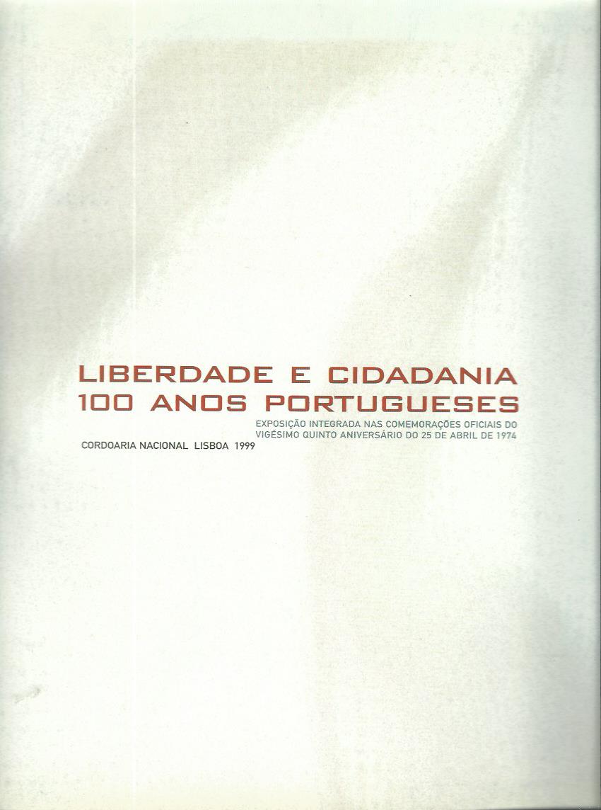 Liberdade e Cidadania: 100 Anos Portugueses