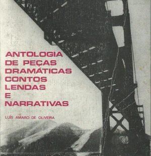 Antologia de Peças Dramáticas Contos Lendas e Narrativas