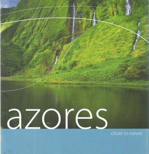 Azores: Closer to Nature