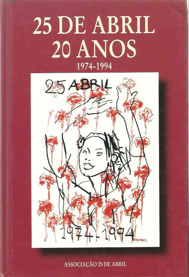 25 de Abril: 20 Anos