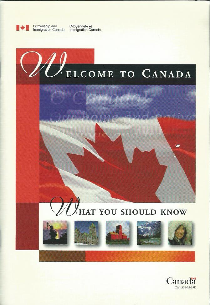Welcome to Canada: What You Should Know