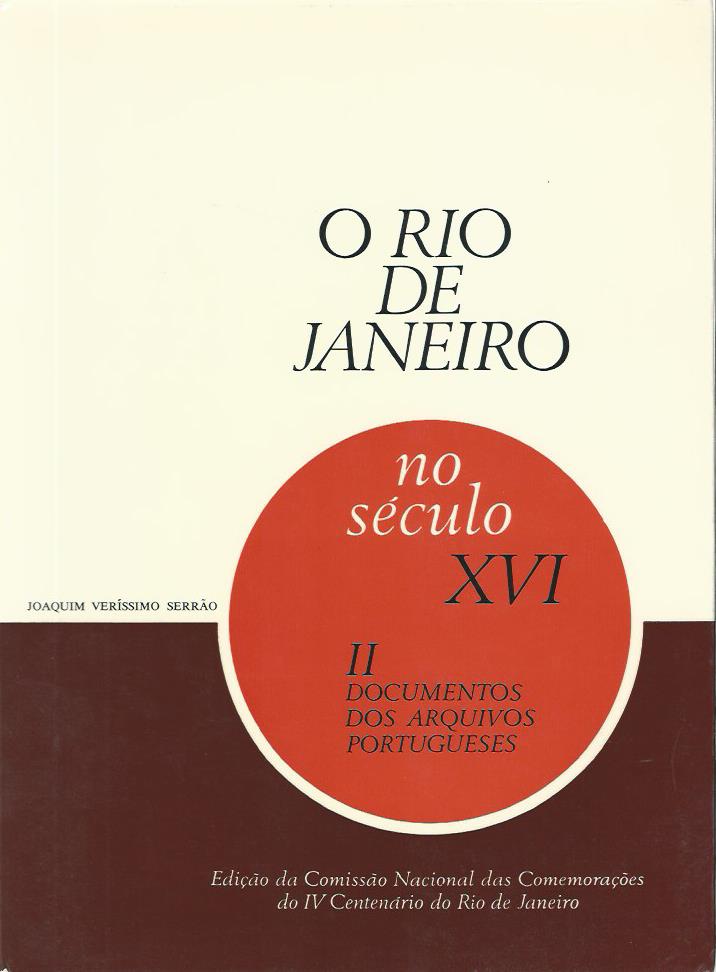 O Rio de Janeiro no século XVI: Volume II