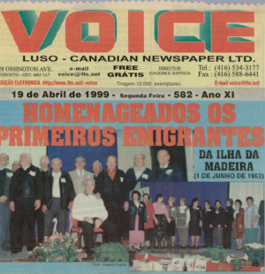 VOICE: Homenagem os Primeiros Emigrantes da Ilha da Madeira 1999/04/19