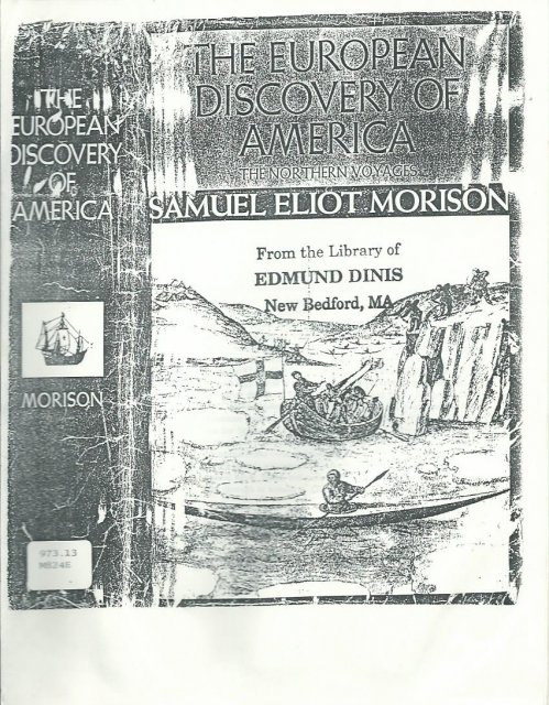 THE EUROPEAN DISCOVERY OF AMERICA by Samuel Eliot Morison