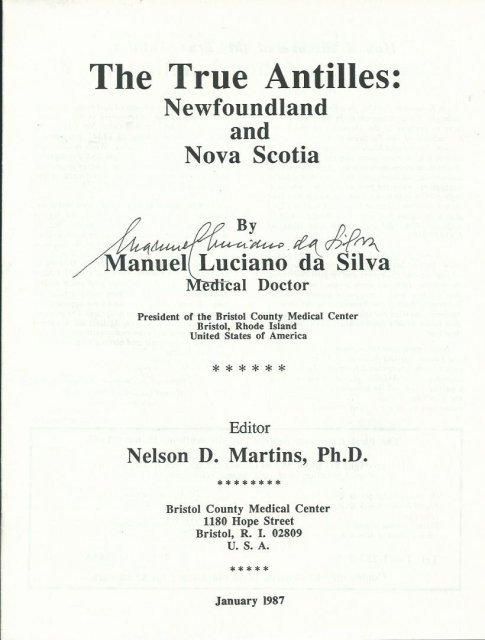 THE TRUE ANTILLES—NEWFOUNDLAND & NOVA SCOTIA by Dr. Manuel Luciano da Silva, January 1987