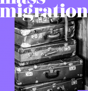CHAPTER 2: Mass Migration